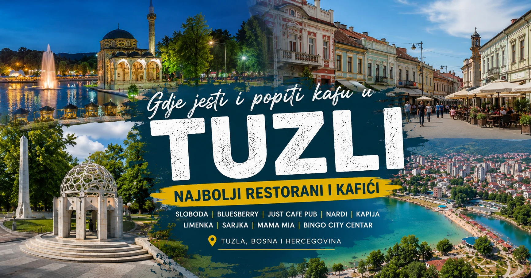 Gdje jesti i popiti kafu u Tuzli 
